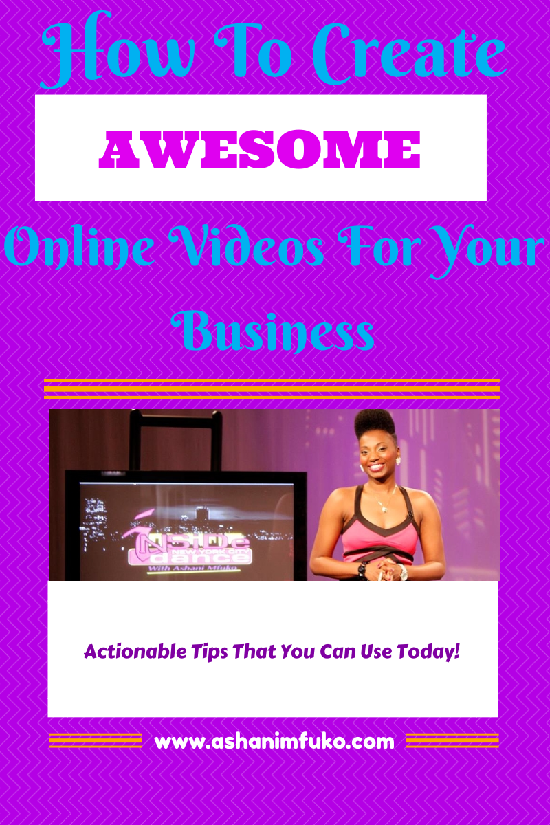 How To Create Awesome Online Videos For Your Business