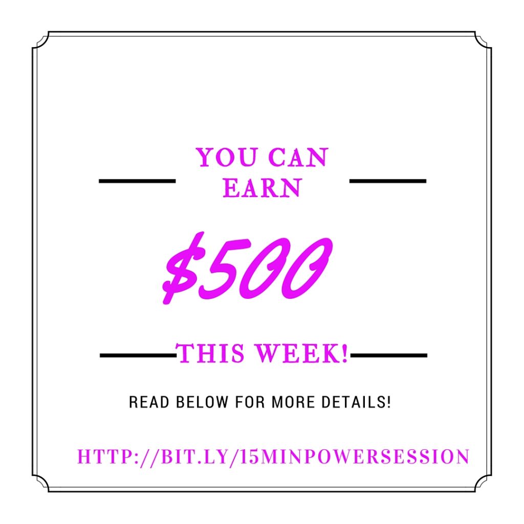 If you’re serious about earning an additional $500 this week, and want my help to make that happen, using social media, and other options that are available to you, using the internet, claim your 15-minute session with me today!