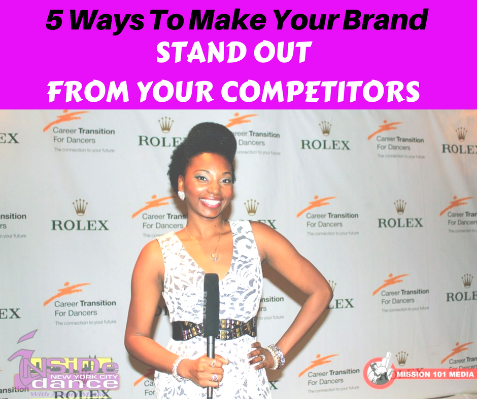 5 Ways To Make Your Brand Stand Out From Your Competitors