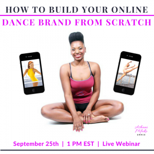 How To Build Your Online Dance Brand From Scratch (Live Webinar)