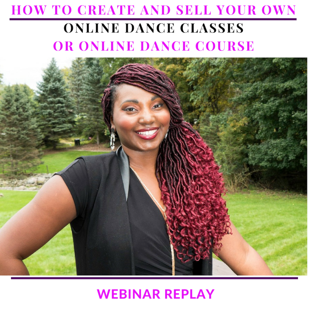 How To Create and Sell Your Own Online Dance Classes or Online Dance Course