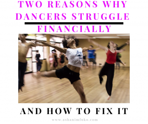 Two Reasons Dancers Struggle Financially