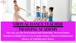 Virtual Dance Teacher Training Academy